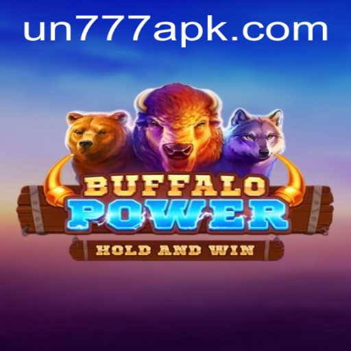 Unveil the Thrills of BuffaloPower with Un777 Plus APK