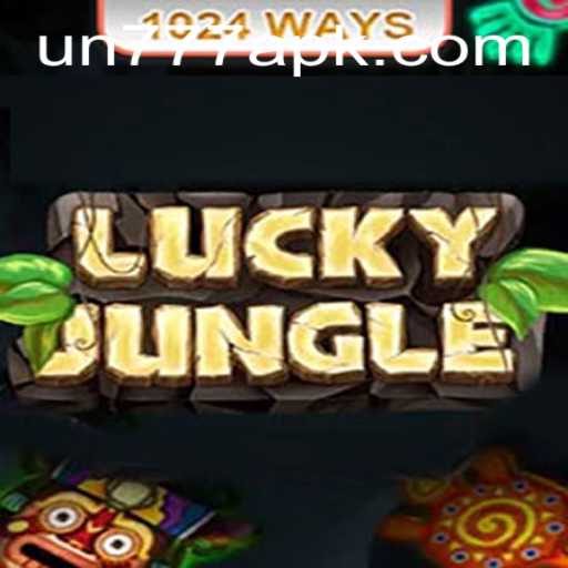 Exploring LuckyJungle1024: A Thrilling Experience with Un777 Plus APK