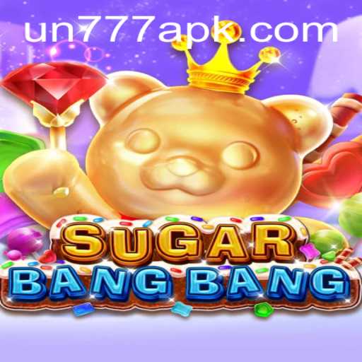 Discover the Thrills of SUGARBANGBANG with Un777 Plus APK